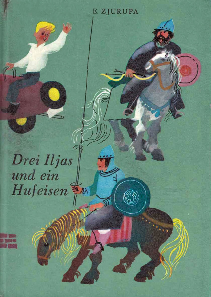 Drei-Iljas-und-ein-Hufeisen-Gerhard-Lahr
